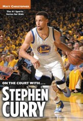 On the Court with...Stephen Curry - eBook