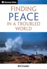 Finding Peace in a Troubled World / Digital original - eBook