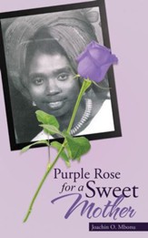 Purple Rose for a Sweet Mother - eBook