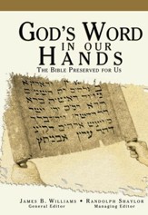 God's Word in Our Hands: The Bible Preserved for Us - eBook