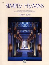 Simply Hymns: 10 Hymn Arrangements for the Early Intermediate Pianist