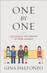 One by One: Welcoming the Singles in Your Church - eBook