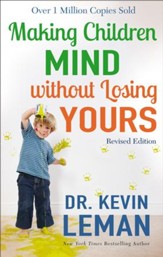 Making Children Mind without Losing Yours / Revised - eBook