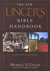 The New Unger's Bible Handbook - Slightly Imperfect