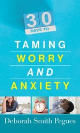 30 Days to Taming Worry and Anxiety - eBook