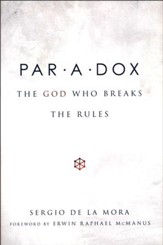 Paradox: The God Who Breaks The Rules