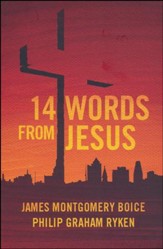 14 Words from Jesus