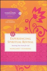Experiencing Spiritual Revival, Women of Faith Study Guide Series