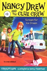 Nancy Drew and The Clue Crew: Scream for Ice Cream # 2