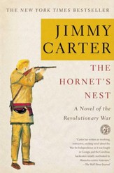The Hornet's Nest: A Novel of the Revolutionary War - eBook