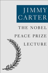 The Nobel Peace Prize Lecture - eBook