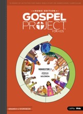 The Gospel Project for Kids: Home Edition Grades K-2 Workbook, Semester 2