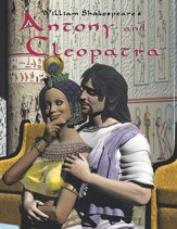 Antony and Cleopatra: Easy Reading Shakespeare in 10 Illustrated Chapters - eBook