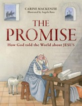 The Promise: How God Told the World About Jesus
