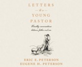 Letters to a Young Pastor: Timothy Conversations Between Father and Son - unabridged audiobook on CD
