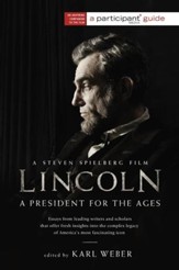 Lincoln: A President for the Ages - eBook