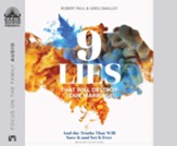 9 Lies that Will Destroy Your Marriage: And the Truths That Will Save It and Set It Free - unabridged audiobook on CD