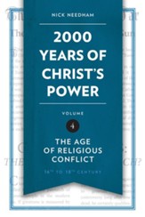 2,000 Years of Christ's Power: The Age of Religious Conflict - Volume 4 - Slightly Imperfect