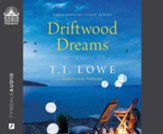 Driftwood Dreams - unabridged audiobook on CD