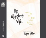 The Minister's Wife: A Memoir of Faith, Doubt, Friendship, Loneliness, Forgiveness, and More - unabridged audiobook on CD