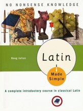 Latin Made Simple: A complete introductory course in Classical Latin