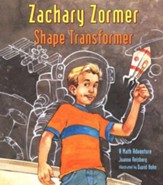 Zachary Zormer Shape Transformer: A  Math Adventure
