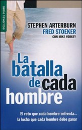 La Batalla de Cada Hombre  (Every Young Man's Battle)