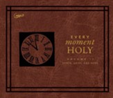 Every Moment Holy II: Volume II: Death,Grief, and Hope - unabridged audiobook on MP3-CD
