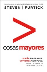 Cosas Mayores  (Greater)