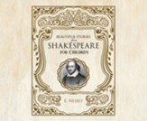 Beautiful Stories from Shakespeare for Children - unabridged audiobook on CD