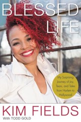 Blessed Life: My Joyful Journey from Tootie to Today - eBook