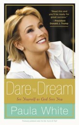 Dare to Dream: Understand God's Design for Your Life - eBook
