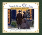 Five and Dime Christmas: Four Historical Novellas - unabridged audiobook on CD