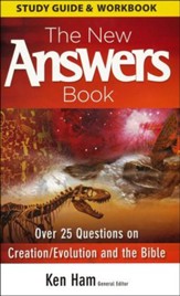 The New Answers Book: Study Guide and Workbook