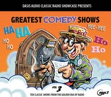 Greatest Comedy Shows, Volume 3: Ten Classic Shows from the Golden Era of Radio - on MP3-CD