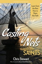 Casting Nets with the Saints