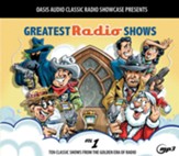 Greatest Radio Shows, Volume 1: Ten Classic Shows from the Golden Era of Radio - on MP3-CD