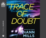Trace of Doubt--Unabridged audiobook on CD