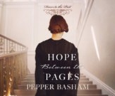 Hope Between the Pages Unabridged Audiobook on CD