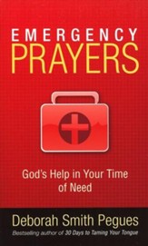 Emergency Prayers: God's Help for Every Need