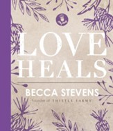 Love Heals - eBook