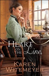 Heart on the Line (Ladies of Harper's Station Book #2) - eBook
