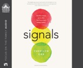 Signals: How Brain Science and the Bible Help Parents Raise Resilient Children Unabridged Audiobook on CD