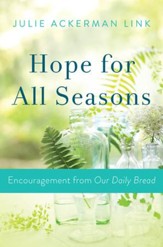 Hope for All Seasons: Encouragement from Our Daily Bread - eBook