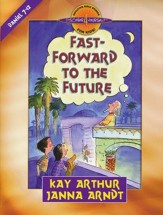 Discover 4 Yourself, Children's Bible Study Series:  Fast Forward to The Future, Daniel 7-12