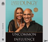Uncommon Influence: Saying Yes to a Purposeful Life Unabridged Audiobook on MP3-CD