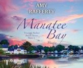 Manatee Bay: Magic - unabridged audiobook on CD