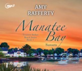 Manatee Bay: Sunsets - unabridged audiobook on MP3-CD