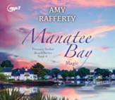 Manatee Bay: Magic - unabridged audiobook on MP3-CD