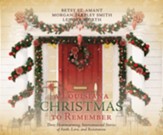 A Louisiana Christmas to Remember: Three Heartwarming Interconnected Stories of Faith, Love, and Restoration - Unabridged Audiobook on CD
